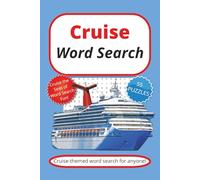 Cruise Word Search Puzzle Book: Word Searches with Easy to Read Print about Cruises, Vacations, Summer, and More | 6x9 inches, 110 pages | 50+ puzzles ... Gift for Vacations, Holidays, and Free Times