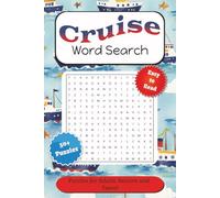 Cruise Word Search Puzzle Book: Word Searches with Easy to Read Print about Cruising, Excursions, Ships and More | 6x9 inches, 110 pages | 50+ puzzles . . . for Holidays, Vacations and Free Time