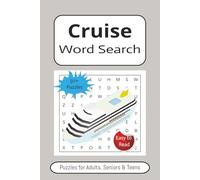 Cruise Word Search Puzzle Book: Word Searches with Easy to Read Print about cruising, travel, vacation and More | 6x9 inches, 110 pages | 50+ Puzzles ... Gift for Vacation, Holidays and Free Times