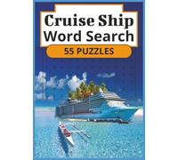 Cruise Word Search: Relaxing Cruise Ship Word Search Puzzle Book for Adults and Teens | 55 Fun Travel-Themed Puzzles About Ships, Ports, and Life at Sea | 7x10