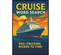 Cruise Word Search: Word Searches With Easy to Read Print about Cruises, Ships, Ports and More | 6x9 inches,110 pages | 50+ Puzzles... Gift for Vacations, Holidays and Free Times