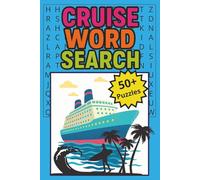 Cruise Word Search: Word Searches with Easy to Read Print About Cruising, Beach Days, Travel and More | 6x9 inches, 110 pages | 50+ Puzzles ... Gifts for Vacations, Holidays, and Relaxation