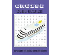 Cruise Word Search: Wordsearches With Easy To Read Print About Cruise, Travel, Ship, Vacation And More ( 55 Puzzles With Solutions, 110 Pages, 6x9 Inches)