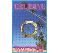 Cruiser's Word Search: Word Searches with easy to Read Print for Cruise Lovers | 6x9 inches, 110 pages |