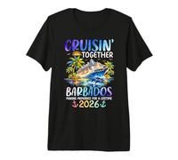 Cruisin Together Barbados 2026 Ship Dolphin Vacaciones Camiseta Premium