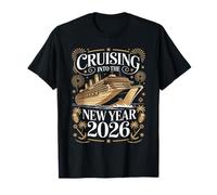 Cruising hacia El Año Nuevo 2026 Crucero Feliz Año Nuevo Camiseta