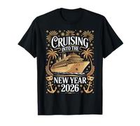 Cruising hacia El Año Nuevo 2026 Crucero Feliz Año Nuevo Camiseta