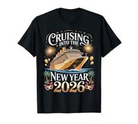 Cruising Into 2026 New Years Eve Party Ocean Cruise New Year Camiseta