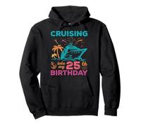 Cruising Into My 25th Birthday Squad Vacaciones en Crucero Sudadera con Capucha