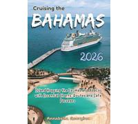 Cruising the Bahamas 2026: Island Hopping the Exumas and Abacos with Essential Charts, Routes and Safe Passages