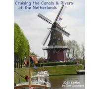 Cruising the Canals & Rivers of the Netherlands: Volume 2