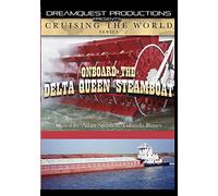 Cruising The World - On Board The Delta Queen Steamboat [USA] [DVD]