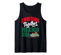 Cruising Together México 2026 Amigos Familia Grupo de emparejamiento Camiseta sin Mangas