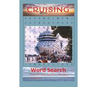 Cruising word Search: Easy-to-Read Print about Cruising, and More | 6x9 inches, 110 pages | 50+ puzzles