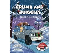 Crumb and Quiggles 'North Pole Friends'