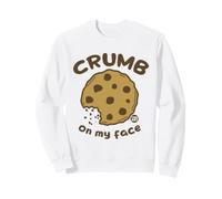 Crumb On My Face Funny Cookie Sudadera