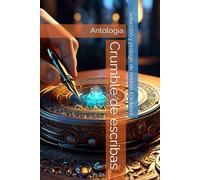 Crumble de escribas: Antología