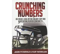 Crunching Numbers: An Inside Look At The Salary Cap And Negotiating Player Contracts