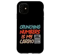 Crunching Numbers Is My Cardio Funny Retro Contabilidad CPA Carcasa para iPhone 11