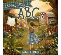 Crunchy Baby's ABCs (Crunchy Baby's First Library)