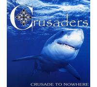 Crusade to Nowhere [Vinilo]