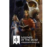 Crusader Kings III: Legends of the Dead PC - DLC