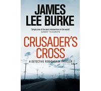 Crusader's Cross (Dave Robicheaux)