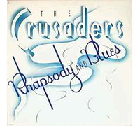CRUSADERS - CRUSADERS / RHAPSODY AND BLUES