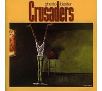 Crusaders - Ghetto Blaster