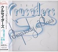 Crusaders - Rhapsody & Blues