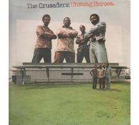 CRUSADERS - UNSUNG HEROES LP UK ABC 1973