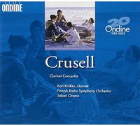 Crusell, B.H. - Clarinet Concertos