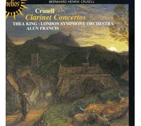 Crusell, B.H. - concertos pour clarinette n°1, 2 et 3