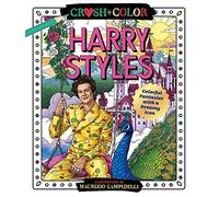 Crush and Color: Harry Styles: Colorful Fantasies with a Dreamy Icon: 1 (Crush + Color)