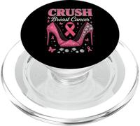 Crush Breast Cancer Warrior Support Breast Cancer Heel High Heel PopSockets PopGrip para MagSafe
