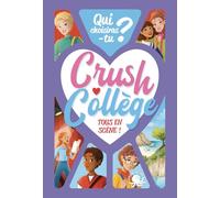 Crush Collège: Tous en scène !