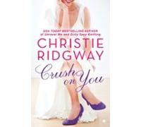 Crush On You (ebook)