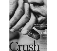 Crush: Twentieth Anniversary Edition: 99 (Yale Series of Younger Poets)