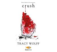 Crush: Vol. 2 (Pickwick)