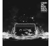 Crush Zac Begg and a Friend - The Younger Tapes