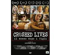 Crushed Lives - Il Sesso Dopo I Figli [DVD]