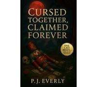 Crushed Together, Claimed Forever (Monstrously Ever After)
