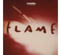 Crustation - Flame [Import]