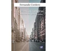 Cruzando Fronteras: Encuentros con garra y calma: 180 (Servidores y Testigos)