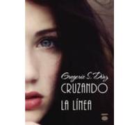 Cruzando La Línea
