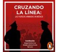 Cruzando La Línea (audiolibro)