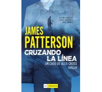 Cruzando la línea (LOS IMPERDIBLES)