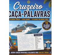 Cruzeiro Caça-Palavras: 40 Caça-Palavras em Letras Grandes para Adultos, Idosos e Amantes de Cruzeiros