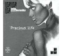 CRW presents Veronika - Precious Life [Vinilo]