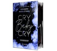Cry Baby Cry: Mit wunderschönem Farbschnitt: 2
